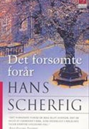 Det Forsømte Forår af Hans Scherfig - Satirisk Roman