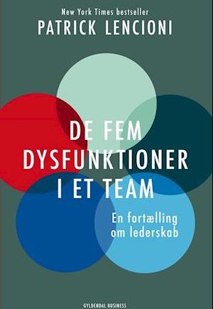 De Fem Dysfunktioner I Et Team - Patrick Lencioni - Lydbog