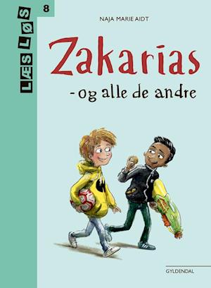 Zakarias og alle de andre - Naja Marie Aidt - Børnebog