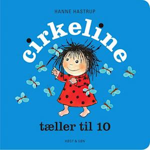 Cirkeline Tæller til 10 - Børnebog af Hanne Hastrup