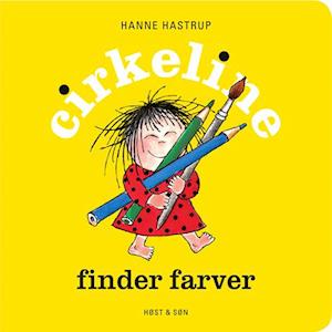 Cirkeline finder farver - Hanne Hastrup - Bog