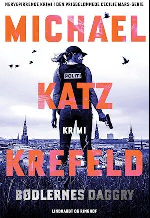 Bødlernes Daggry - Michael Katz Krefeld - Krimi Bog