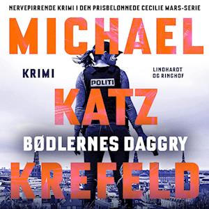 Bødlernes Daggry - Lydbog af Michael Katz Krefeld