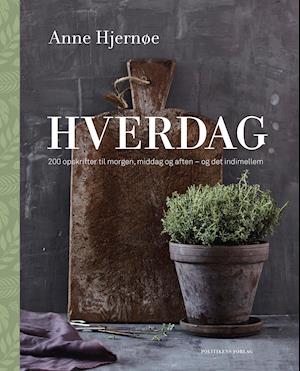 Hverdag - Sund Kogebog af Anne Hjernøe