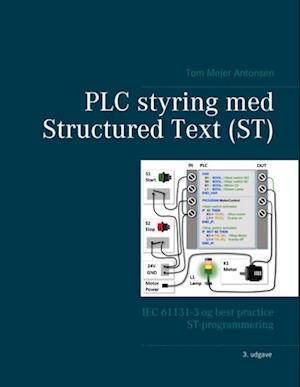 PLC Styring med Struktureret Tekst - Tom Mejer Antonsen