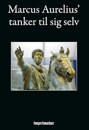 Tanker til sig selv - Marcus Aurelius E-bog