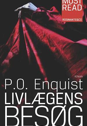 Livlægens Besøg af P.O. Enquist - Dramatiske Beretninger