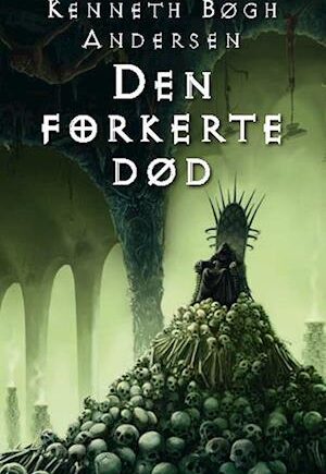 Den forkerte død - Kenneth Bøgh Andersen - E-bog