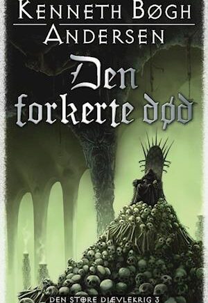 Den forkerte død - Kenneth Bøgh Andersen - Bog