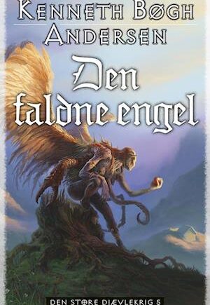 Den faldne engel - Kenneth Bøgh Andersen - Bog
