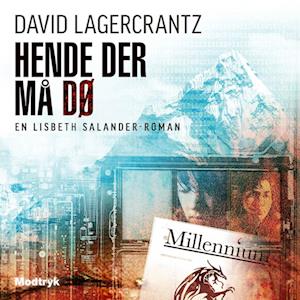 Hende der må dø – David Lagercrantz – Lydbog på tilbud