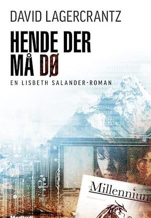 Hende der må dø - David Lagercrantz - Krimi Bog