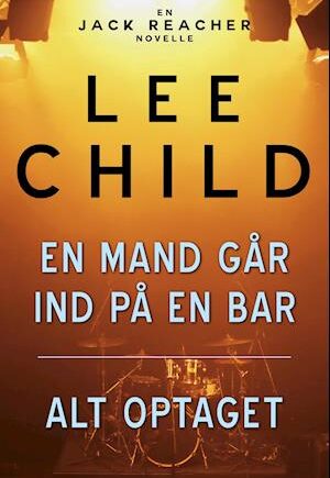 En mand går ind på en bar - Lee Child - E-bog i krimi