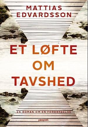 Et Løfte Om Tavshed - Mattias Edvardsson - Krimiroman