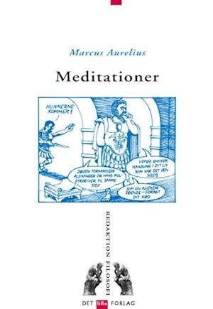 Meditationer af Marcus Aurelius – Stoisk klassiker