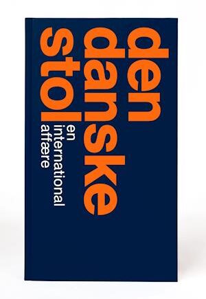 Den Danske Stol - Christian Holmsted Olesen - Bog om Design