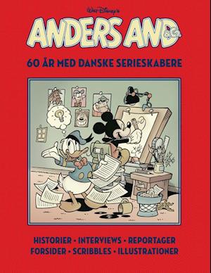 Anders And & Co - 60 år med danske serieskabere - Disney - Bog