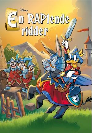 Anders And: En Raplende Ridder – Disney Bog til Fantasifulde Eventyr