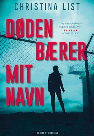 Døden bærer mit navn - Christina List - Bog